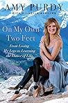 On My Own Two Feet by Amy Purdy