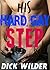 His Hard Gay Step