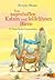 Von sagenhaften Katzen und tollkühnen Bären. 77 verzaubernde Gute-Nacht-Geschichten