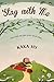 Stay With Me: Akan Selalu Ada Jalan Untuk Meraih Mimpi