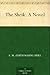 The Sheik by E.M. Hull