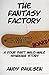 The Fantasy Factory: A Four Part Male-Male Spanking Story