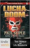 Lucha Doom (Jack Daniels and Associates; Harry McGlade)