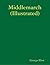 Middlemarch by George Eliot