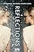 Reflections (Pivot Point, #1)