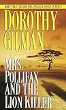 Mrs. Pollifax and the Lion Killer by Dorothy Gilman