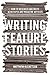 Writing Feature Stories (None)