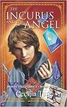 The Incubus and the Angel (Magic University, #3)