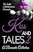 Kiss and Tales 2: A Romanti...