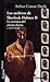 Los archivos de Sherlock Holmes II: La aventura del cliente ilustre y otros relatos (Los archivos de Sherlock Holmes, #2)