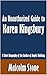 An Unauthorized Guide to Karen Kingsbury by Malcolm Stone
