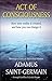 Act of Consciousness by Adamus Saint-Germain