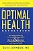 OPTIMAL HEALTH REVOLUTION, THE