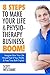 8 Steps To Make Your Life & Physiotherapy Business BOOM!: Imagine How Your Life Would Feel if Your Profits & Free Time Both Tripled