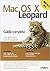 Mac Os X Leopard. Guida Completa