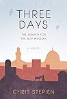 Three Days by Chris Stepien
