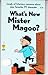 Whats New Mister Magoo?