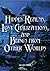 Hidden Realms, Lost Civilizations & Beings from Other Worlds by Jerome Clark