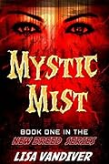 Mystic Mist, Book One in the Enchanted Worlds Series