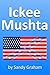 Ickee Mushta