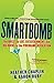 Smartbomb by Heather Chaplin