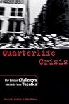 Quarterlife Crisis by Alexandra Robbins