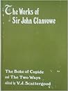 The works of Sir John Clanvowe