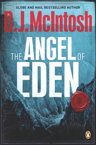 The Angel of Eden (Mesopotamian Trilogy, #3)