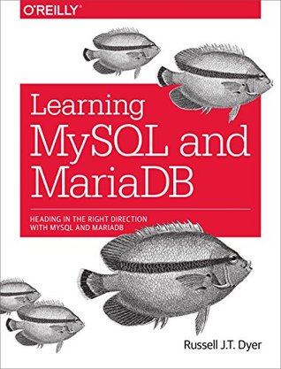 Learning MySQL and MariaDB (Kindle Edition)