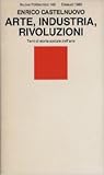 Arte, industria, rivoluzioni: Temi di storia sociale dell'arte