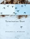 Termination Dust