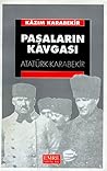 Paşaların Kavgası...