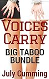 Voices Carry - Big Taboo Bundle by July Cumming
