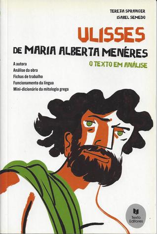 Ulisses de Maria Alberta Menéres