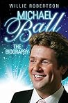 Michael Ball: The...