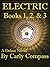 Electric: Books 1, 2, & 3 (Electric #1-3)