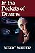 In the Pockets of Dreams