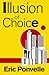 Illusion of Choice