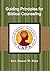 Guiding Principles for Biblical Counseling