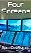 Four Screens