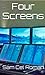 Four Screens