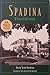 Spadina: A Story of Old Toronto
