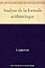 Analyse de la Formule Arithmétique