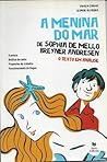 A menina do mar de Sophia de Mello Breyner Andersen