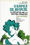 O Rapaz de Bronze de Sophia de Mello Breyner Andersen