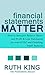 Financial Statements Matter...