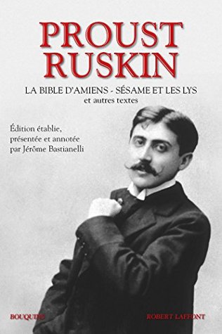 Proust et Ruskin (Kindle Edition)