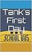 Tank's First Day by Johnny H. Faison Jr.