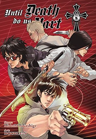 Until Death Do Us Part Omnibus (2-in-1 Edition), Vol. 8: Includes Vol. 15 & 16 (Until Death Do Us Part Omnibus, #8)