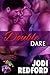 Double Dare by Jodi Redford